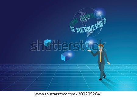 Metaverse in business workplace virtual reality environment. Businessman wear VR goggle glass experience 3D block chain metaverse in futuristic background.