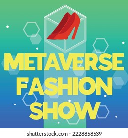 Metaverse fashion show advertising banner or poster template. Virtual augmented reality and metaverse advanced technology in fashion industry, flat vector illustration.