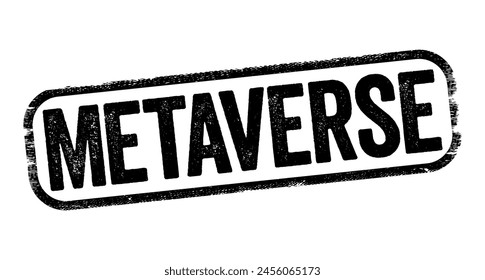 Metaverse is a hypothetical iteration of the Internet as a single, universal and immersive virtual world, text concept stamp