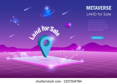 Metaverse land for sale, digital real estate and property investment technology.  Virtual reality land for sale with pin point in cyber space futuristic environment background.