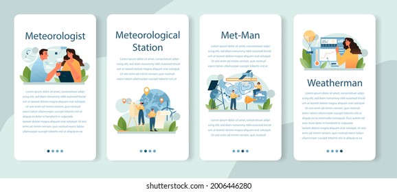 Meteorologist mobile application banner set. Weather forecaster studying and researching weather and climate condition. Meteorology science. Isolated vector illustration