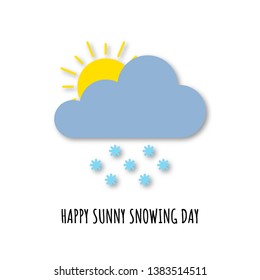 Meteorology snowing icon with shadow for website or mobile app. Modern additional element of cloud, snow and sun. Simple design flat symbol with nice phrase.