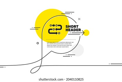 Icono de metodología. Banner continuo de la burbuja de chat de línea. Firma del proceso de desarrollo. Símbolo de estrategia. Icono de metodología en el mensaje de chat. Habla de comentarios y habla de fondo. Vector