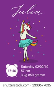 Metric baby girl poster with flat cartoon unicorn, hand drawn Julia white name, calligraphy text. Time, date of the birth, weight of newborn information. Greeting poster card with lettering