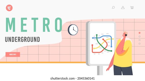 Metro Underground Landing Page Template. Male Character Speaking by Smartphone Stand at Map in Subway Station. Man on Platform Waiting Train. Passenger at Public Commuter. Cartoon Vector Illustration