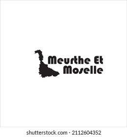 Meurthe Et Moselle Map And Black Lettering Design On White Background