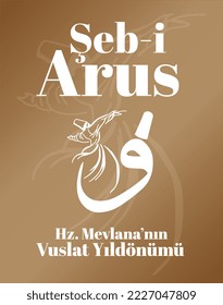 Mevlana Celaleddin-i Rumi, 17 Aralik 1273 Mevlana Haftasi Turkey Konya, Şeb-i Arus. Tebrik Karti. Übersetzung: Mevlana Rumi Day, 2. Dezember. Whirlpool Dervisch Sufi Religious Tanz.