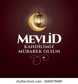 mevlid kandilimiz mübarek olsun. Mevlid Kandili. islamic holy night vector