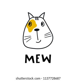 Mew - Cute hand drawn nursery poster with cartoon cat character and lettering in scandinavian style. Vector illustration.