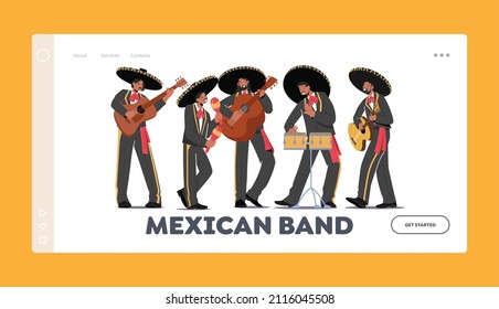 Mexican Band Landing Page Template. Mariachi Musicians Performance. Characters Playing Guitar, Drums And Maracas Instruments. Latino Music Band In National Costumes. Cartoon People Vector Illustration