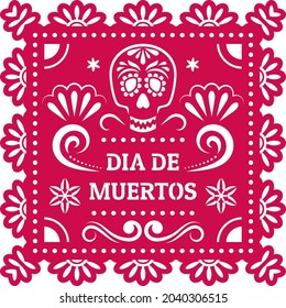 Mexican banner, garland with words “Dia De Muertos” (Day of the Dead). Party decorations Papel Picado with floral ornament and skull.