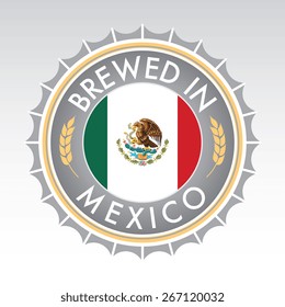A Mexican beer cap crest in vector format. The bottle cap features the Mexican flag flanked by two golden wheat icons.