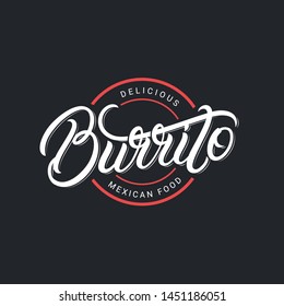 Mexican Burrito Hand Written Lettering Logo Stock Vector (Royalty Free ...