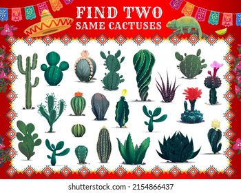 Mexican cactuses, find two same cartoon prickly succulent plants game worksheet. Vector educational riddle for kids leisure activity with cacti of Mexico. Children brainteaser with tropical flora