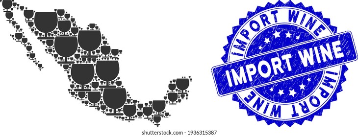 Mexican collage map created of glass elements, and Import Wine grunge watermark. Vector glass random flat design elements are organized into conceptual map of Mexico state.