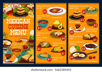 Mexican cuisine food menu, authentic Mexico restaurant dishes. Vector traditional Mexican lunch and dinner meals, bean soup with salsa, guacamole and beef tortilla, nachos and empanadas