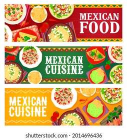 Mexican Cuisine Meals, Restaurant Dishes Banners. Meat Pepper, Vegetable And Chorizo Taco Salad, Seafood And Salmon Ceviche, Beef Tortillas And Guacamole Nachos, Tapas With Bacon Wrapped Dates Vector