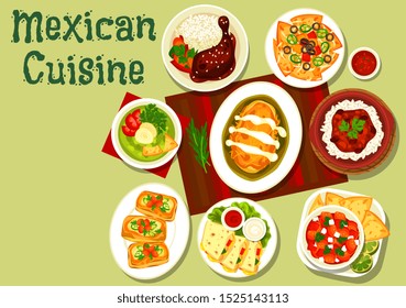 Mexican cuisine tortilla roll with meat and vegetables. Vector nachos with tomato salsa and guacamole sauces, cheese, olives and chilli, bean sandwiches, chicken quesadilla, chilli con carne with rice