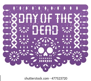 Mexican Day of the dead, paper cut, handcraft, mexican tradition