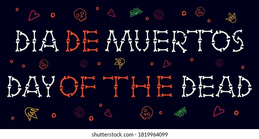 Mexican Day of the Dead titles in Spanish and English. Bones lettering. Hand drawn vector sketch illustration