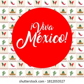 Mexican decorative background with traditional elements, text in Spanish: Long live Mexico