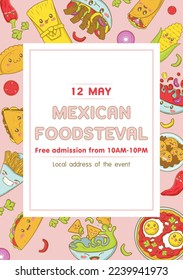 Mexican fast food fair and fisteval template with kawaii food in cartoon doodle style. 