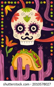 Mexican fast food tacos poster for mexico cuisine restaurant menu for taqueria eatery advertising. Skeleton skull, cactus ornament and traditional Latin American dish tortilla stuffed. Taco eps banner