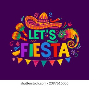 Mexican fiesta typography with let us fiesta quote, vector Mexico holiday sombrero, maracas and chili peppers. Chameleon lizard, tropical flowers and confetti pattern with flags and funny phrase