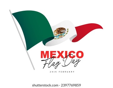 Bandera mexicana ondeando en el viento sobre un asta de bandera. Hermosa caligrafía - Día de la Bandera de México, 24 de febrero. Cartel de bienvenida festivo para el Día de México. Elementos para el diseño. Ilustración del vector