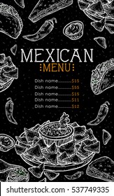 Mexican food background with traditional spicy dish. Spicy Mexican menu hot meal and chalkboard vector illustration, tacos, burrito, guacamole, salsa. Food hand drawn label elements