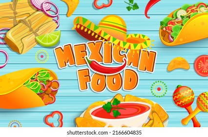Mexican food banner on wooden background.Set mexican fast food-tacos,nachos with sauce,burrito,tamales with symbols of mexican culture - sombrero,maracas,pepper. Takeaway snack. Vector illustration.