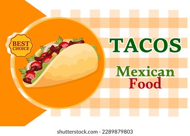 	
Mexican food banner, Taco. Latin American cuisine. Poster, vector	
