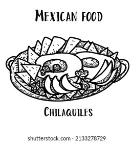 Mexican food Chilaquiles. Hand drawn black and white vector illustration in doodle style.