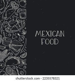 Mexican food frame on black background. Cuisine mexicaine. Linear graphics. Hand drawn outline vector sketch illustration. Mexican food menu for restaurant, cafe. 