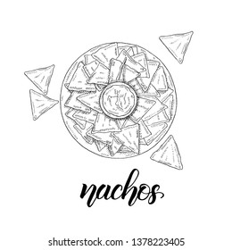 Mexican Food. Hand drawn nachos in sketch style isolated on white. Hand made lettering. Vector illustration for menu designs.