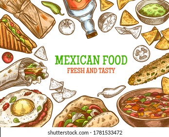 Mexican food. Hand drawn traditional mexican tequila and dishes, burrito, tacos and nachos, enchilada vintage sketch vector background. Spicy and hot cuisine for cafe or restaurant menu