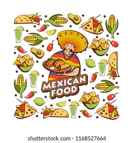 Mexican food. Popular Mexican food, fast food. Funny Mexican in a poncho and sombrero. Vector illustration.