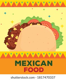 mexican food poster with delicious taco vector illustration design