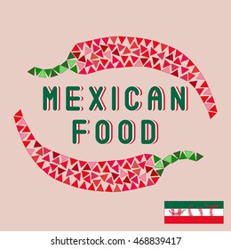 "Mexican food" poster with hot spicy chili peppers and Mexican flag design.