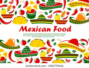 Mexican food restaurant menu cover, Mexico traditional cuisine tacos, burrito and quesadilla. Vector Mexican sombrero, spicy food, jalapeno chili pepper and nachos with tomato salsa sauce