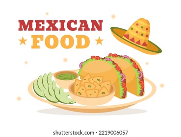 Mexican Food Restaurant with Various of Delicious Traditional Cuisine Tacos, Nachos and Other on Flat Cartoon Hand Drawn Templates Illustration