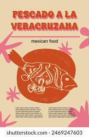 Mexican food set vector illustration. Engraved pescado a la veracruzana, bundle of traditional dishes, homemade and restaurant dinner dishes and sauces cooking in cuisine of Mexico