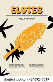 Mexican food set vector illustration. Engraved elotes, bundle of traditional dishes, homemade and restaurant dinner dishes and sauces cooking in cuisine of Mexico