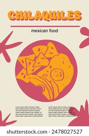 Mexican food set vector illustration. Engraved chilaquiles bundle of traditional dishes, homemade and restaurant dinner dishes and sauces cooking in cuisine of Mexico