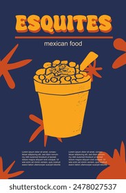 Ilustración vectorial de comida mexicana. Esquites grabados, Paquete de platos tradicionales, platos caseros y de la cena del restaurante y salsas para cocinar en la cocina de México