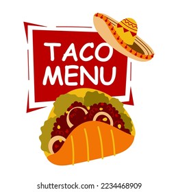 Mexican food taco menu on red background with sombrero. Mexican cuisine