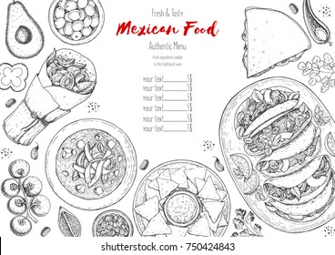 Mexican food top view frame. A set of mexican dishes with tortilla soup, tacos, burritos, nachos. Food menu design template. Vintage hand drawn sketch vector illustration. Mexican cuisine, engraved.