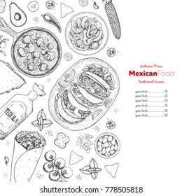 Mexican food top view frame. A set of classic mexican dishes with tacos, burrito, quesadillas, fajitas. Food menu design template. Vintage hand drawn sketch vector illustration. Mexican cuisine.