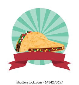 mexican food and tradicional culture with tacos icon cartoon in round icon pop art background with ribbon banner vector illustration graphic design