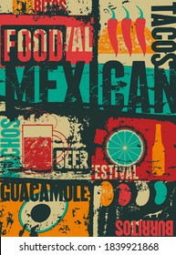 Mexican Food typographical vintage style grunge poster design. Retro vector illustration.